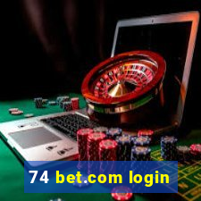 74 bet.com login